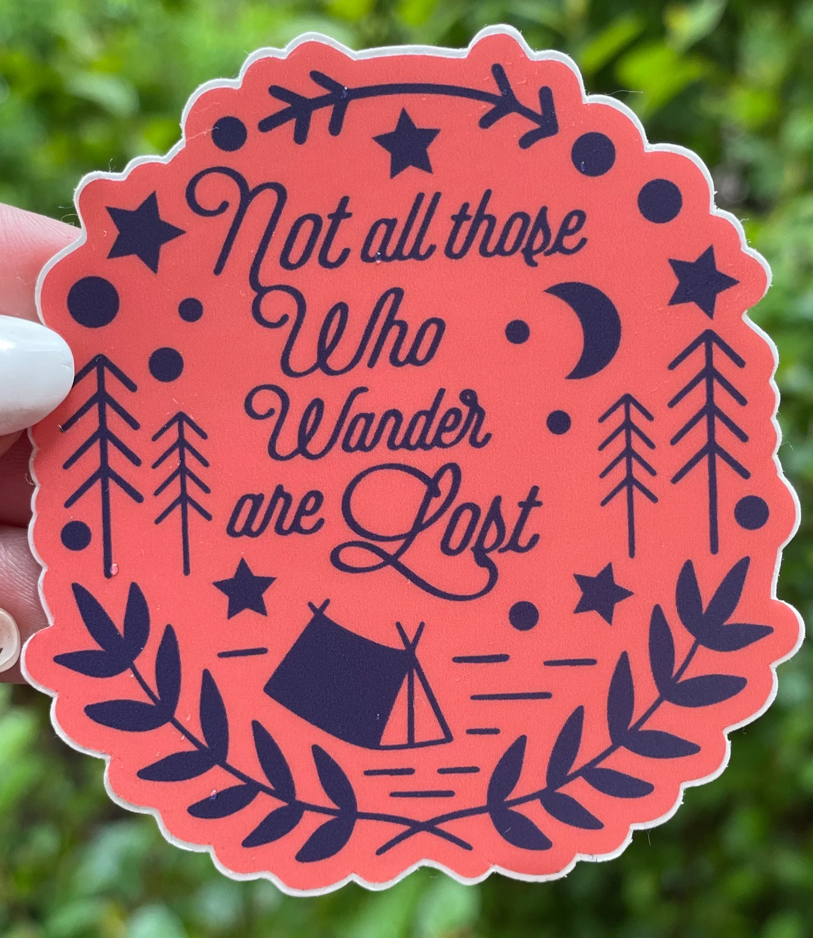 not all those who wander are lost vinyl sticker